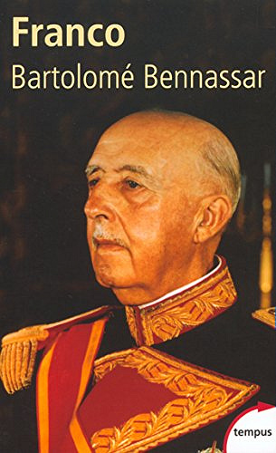 Franco – Bartolomé Bennassar (2017)