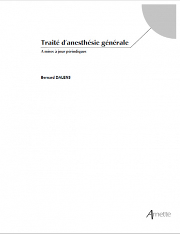 Traité d’Anesthésie Générale Dalens 2002
