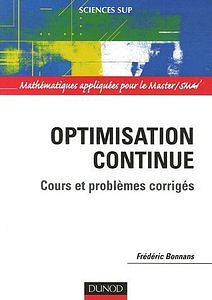 Optimisation continue - Cours et problèmes corrigés