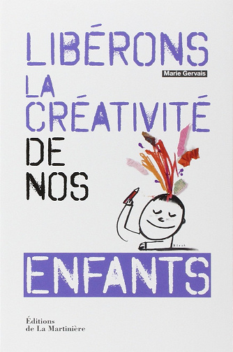 Libérons la créativité de nos enfants