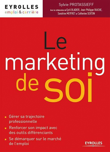 Le marketing de soi - Cyril Bladier