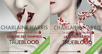 Charlaine Harris, "La communauté du Sud", tomes 6-7