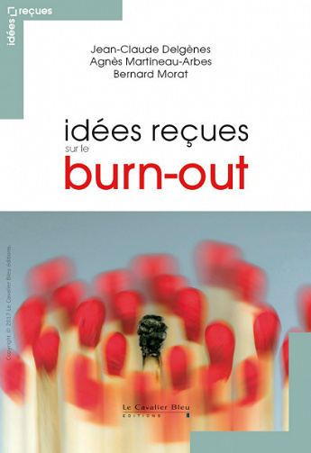 Idées reçues sur le burn-out (2017)