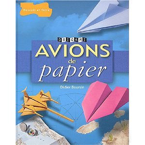 Origami Avions de papier - Collectif