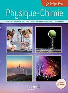 Physique-Chimie 3e Prépa Pro : Livre de l’élève (2017)