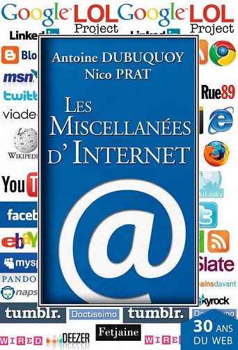 Les Miscellanées d’Internet - Antoine Dubuquoy - Nico Prat