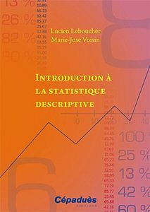 Leboucher Lucien, Voisin Marie-José, "Introduction à la statistique descriptive"