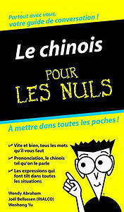 Le chinois pour les Nuls - Wendy Abraham