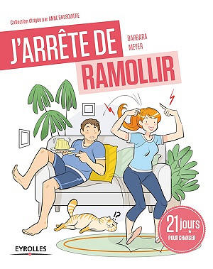 J’arrête de ramollir ! - 21 matins pour changer (2017)