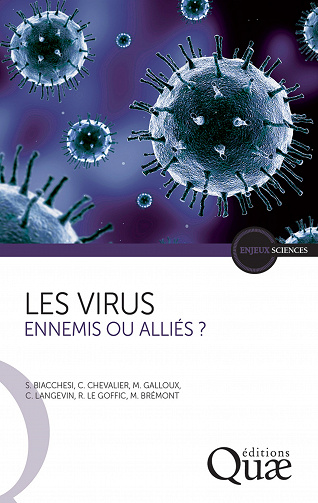 Les virus : Ennemis ou alliés ? (2017)