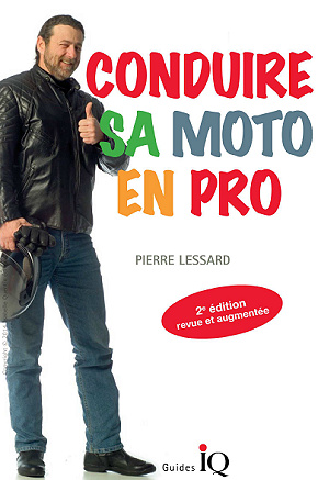 Conduire Sa Moto en Pro