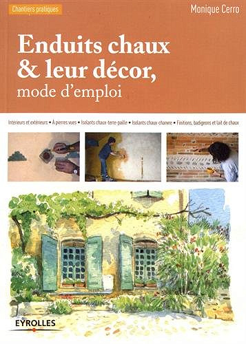 Enduits chaux et leur décor, mode d’emploi (2017)