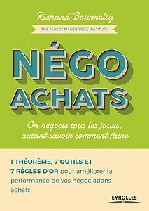 Négo achats: On négocie tous les jours autant savoir comment faire (2017)