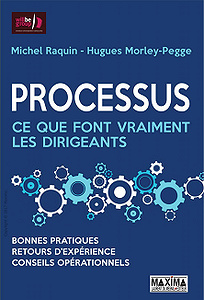 Processus : ce que font vraiment les dirigeants (2017)