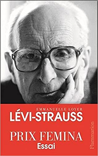 Lévi-Strauss - Emmanuel Loyer