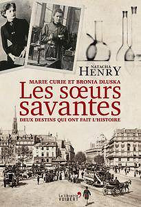 Natacha Henry - Les Soeurs savantes