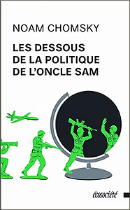 Les dessous de la politique de l’Oncle Sam (2017)