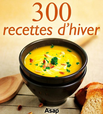 300 Recettes d’Hiver