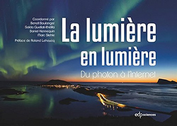 La lumière en lumière, du photon à l’Internet