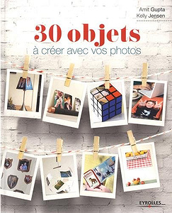 30 objets à créer avec vos photos