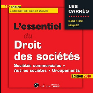 L’essentiel du droit des sociétés (2018)