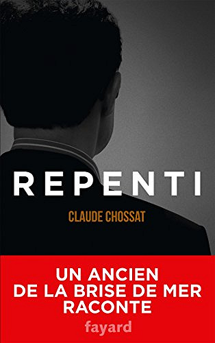 Repenti - Claude Chossat (2017)
