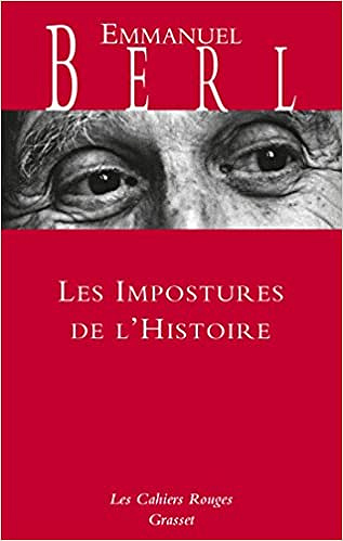 Les impostures de l’histoire - Emmanuel Berl