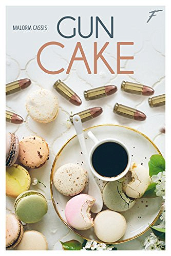 Gun cake - Maloria Cassis (2018)