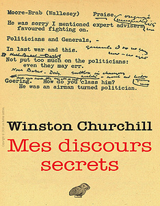 Winston Churchill - Mes discours secrets (2018)