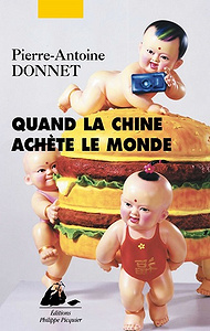 Quand la Chine achète le monde (2018)