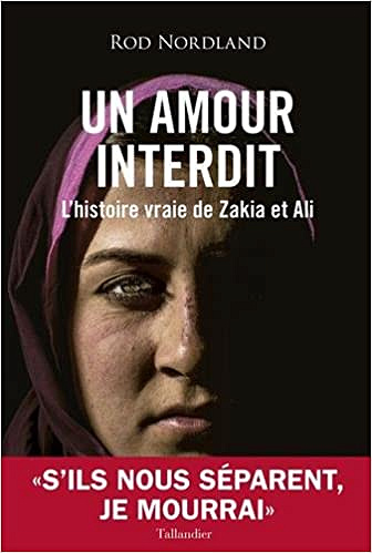 Un amour interdit - Rod Nordland (2017)