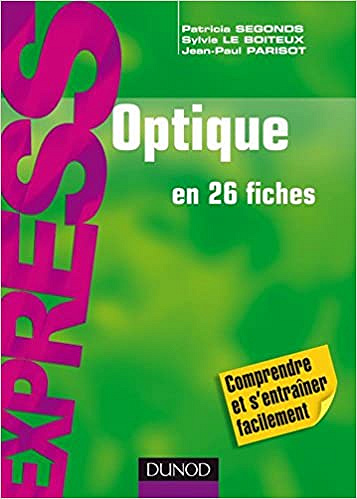 Optique - En 26 fiches
