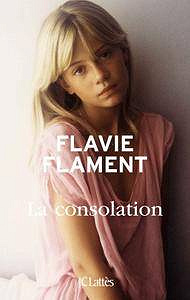Flavie Flament - La consolation