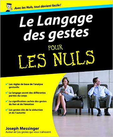 Le langage des gestes pour les Nuls - Joseph MESSINGER