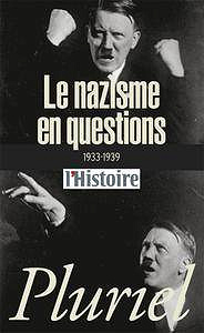 Le nazisme en questions (1933-1939)