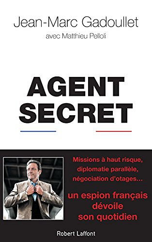 Agent secret - Jean-Marc Gadoullet