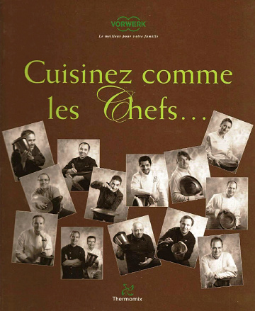Thermomix Vorwerk - Cuisinez Comme Les Chefs