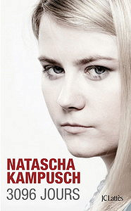 3096 jours (Essais et documents) - Natascha Kampusch
