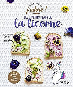 Les petits plats de la licorne - j’adore (2018)