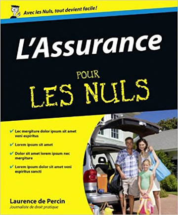 L’Assurance Pour Les Nuls - Laurence de PERCIN