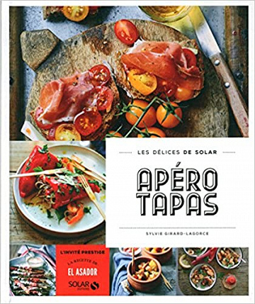 Apéros tapas - Les délices de Solar
