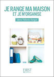 Sabine Polifonte-Ranguin, "Petit livre de - Je range ma maison et je m’organise"