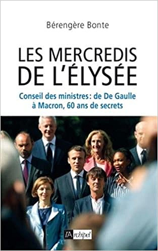 Les mercredis de l’Elysée - érengère Bonte (2018)