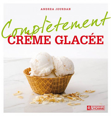 Complètement crème glacée - Andrea Jourdan