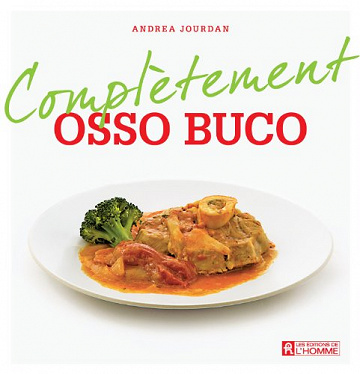 Complètement Osso Buco - Andrea Jourdan
