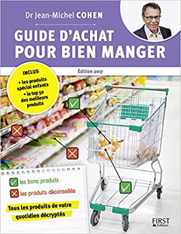 Guide d’achat pour bien manger - Jean-Michel COHEN