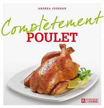 Complètement poulet - Andrea Jourdan