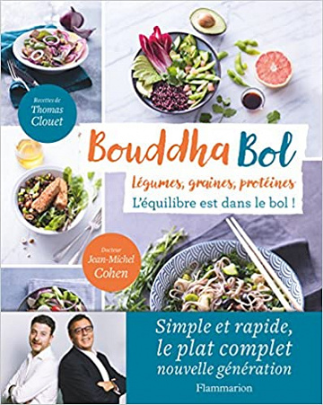 Bouddha bol : L’équilibre est dans le bol ! (2017)
