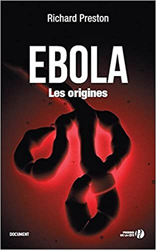 Richard PRESTON - Ebola