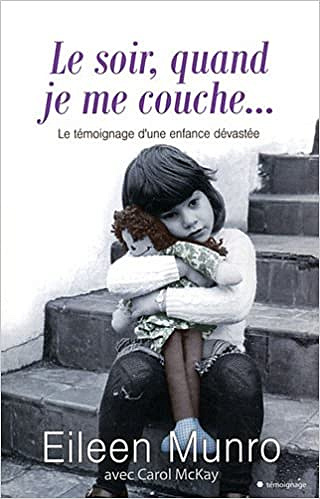 Eileen Munro et Carol McKay - Le soir quand je me couche